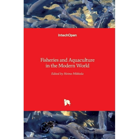 Fisheries and Aquaculture in the Modern World (Hardcover)