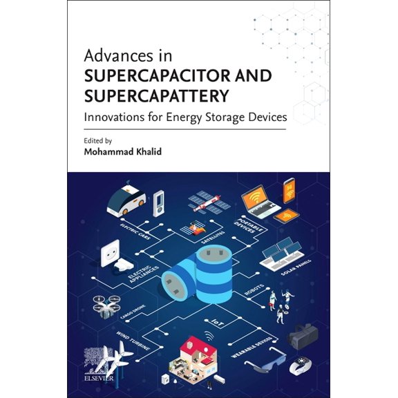Advances in Supercapacitor and Supercapattery: Innovations in Energy Storage Devices, (Paperback)