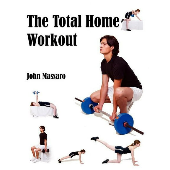 The Total Home Workout (Paperback)