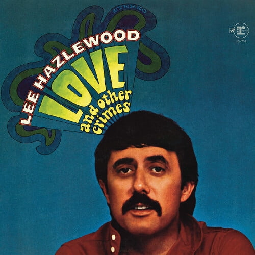Lee Hazlewood - Love And Other Crimes - Music & Performance - Vinyl