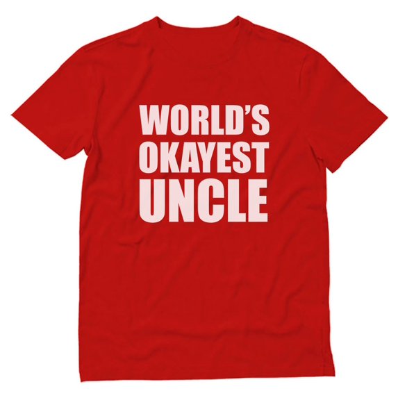 Tstars Mens Best Uncle Shirt Gifts for Uncle Worlds Okayest Uncle Best Uncle Gift Tee for Him Funny Humor Relatives Family T Shirt