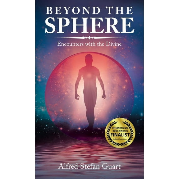 Beyond the Sphere: Encounters with the Divine (Hardcover)