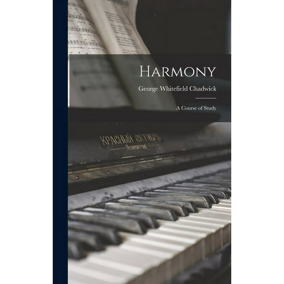 Harmony: A Course of Study (Hardcover)
