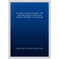 thumbnail image 1 of Pre-Owned For Service to Your Country: The Essential Guide to Getting the Veterans' Benefits You've Earned Paperback, 1 of 1