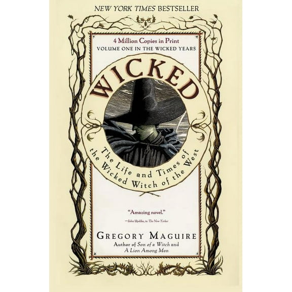 Wicked Years Wicked: The Life and Times of the Wicked Witch of the West, Book 1, (Paperback)