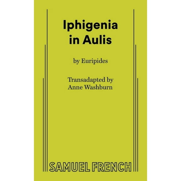 Iphigenia in Aulis, (Paperback)