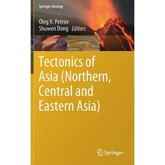 Springer Geology Tectonics of Asia (Northern, Central and Eastern Asia), (Hardcover)