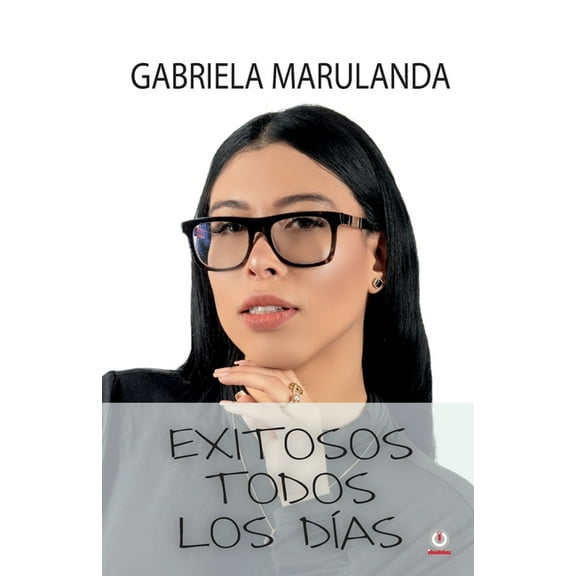 Exitosos todos los dÃas, (Paperback)