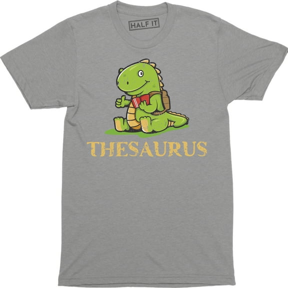 Thesaurus Going To School Birthday Dinosaur Cute Geek Nerd Men's Gift T-Shirt