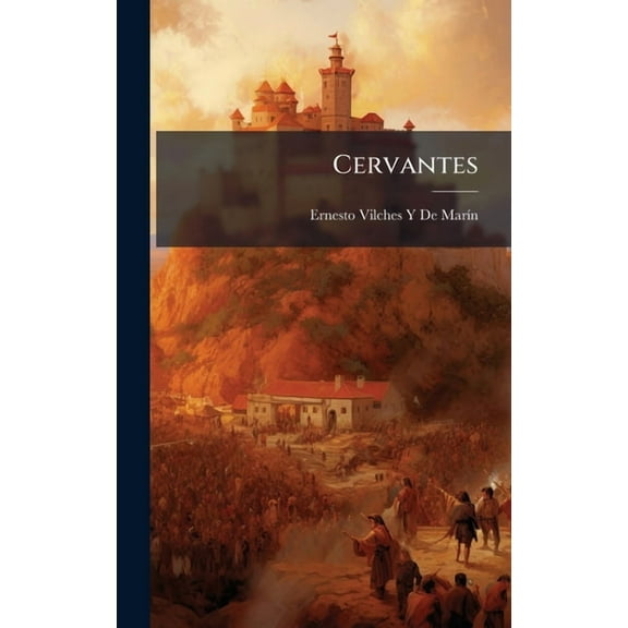 Cervantes, (Hardcover)