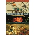 thumbnail image 2 of An Instinct for War: Scènes des Champs de Bataille de l'Histoire, 2 of 2