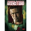 Absence Of The Good (Widescreen)