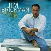 Jim Brickman - Picture This - CD