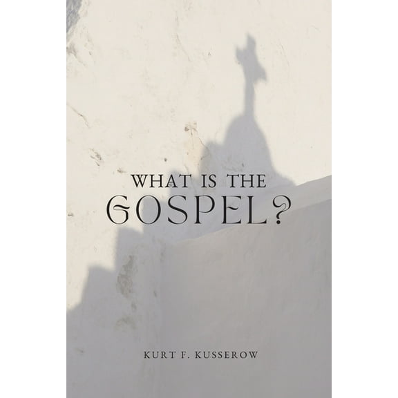 What is the Gospel?, (Paperback)