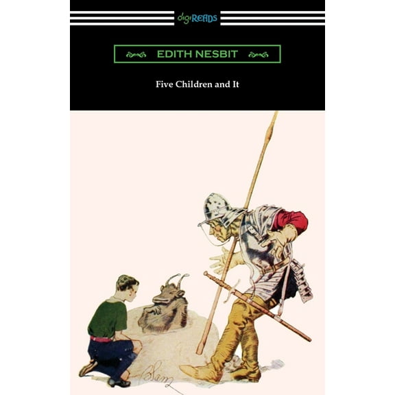 Five Children and It (Paperback)