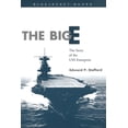 thumbnail image 1 of Pre-Owned The Big E: The Story of the USS Enterprise (Bluejacket Books), 9781557509987, 1557509980, Paperback,, 1 of 1