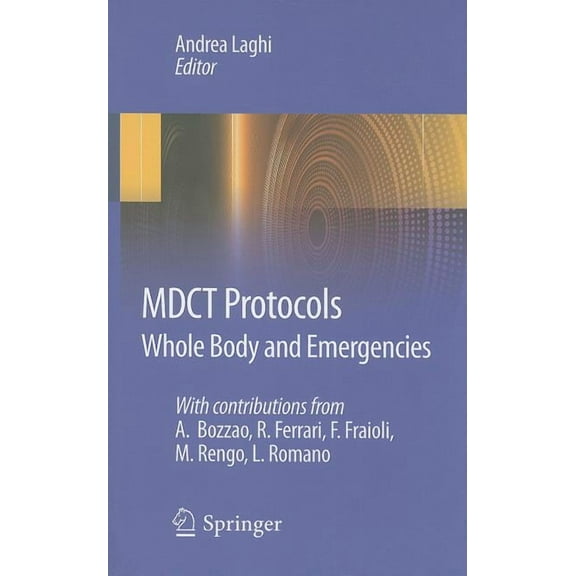 MDCT Protocols: Whole Body and Emergencies, (Paperback)