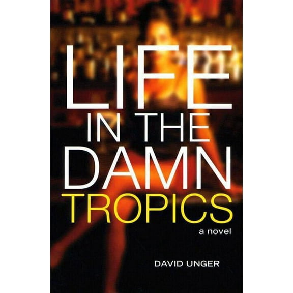 Americas Life in the Damn Tropics, (Paperback)