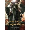 In the Time of Dragon Moon (Paperback)