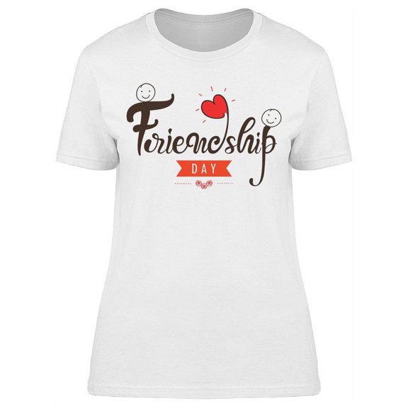 I Love That We Are Friends T-Shirt Women -Image by Shutterstock, Female XX-Large