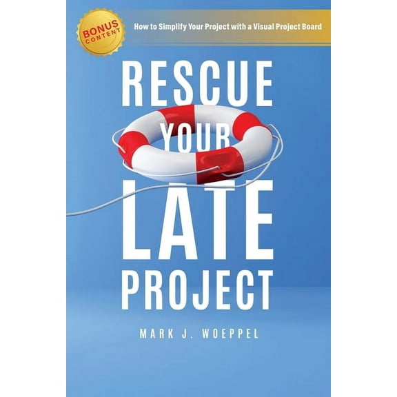 Rescue Your Late Project, (Paperback)