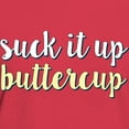thumbnail image 3 of CafePress - Suck It Up Buttercup Women's Classic T Shirt - Women's Traditional Fit Dark T-Shirt, 3 of 4