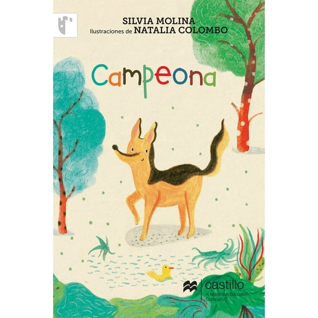 CAMPEONA CASTILLO A MACMILLAN EDUCATION COMPANY SILVIA MOLINA