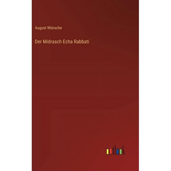 Der Midrasch Echa Rabbati (Hardcover)