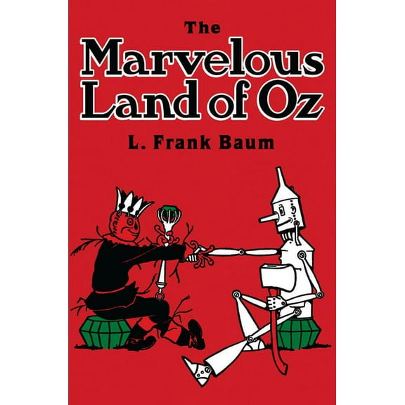 Dover Children's Classics: The Marvelous Land of Oz (Paperback)