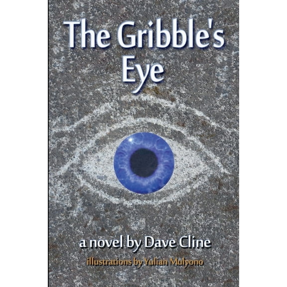 The Gribble's Eye, (Paperback)