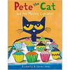 Pete the Cat : Pete the Cat and the Missing Cupcakes 133833008X (Paperback - Used)