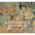thumbnail image 2 of Renaissance Splendor : Catherine de’ Medici’s Valois Tapestries (Hardcover), 2 of 2