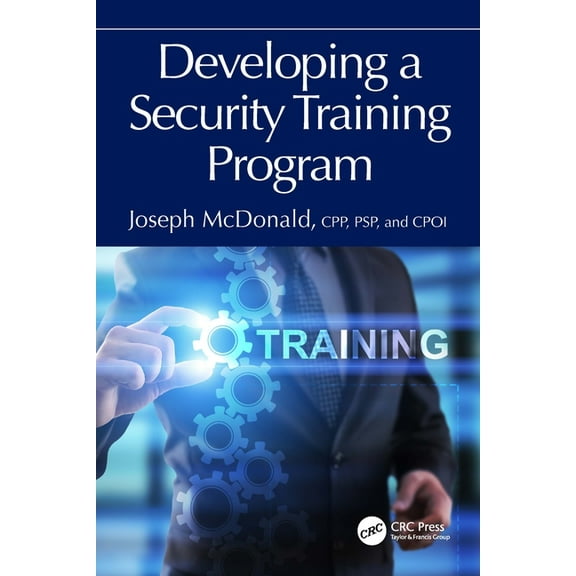 Developing a Security Training Program, (Paperback)