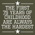 thumbnail image 3 of CafePress - The First 75 Years Of Childhood T Shirt - Men's Classic Graphic Cotton T-Shirt, 3 of 4