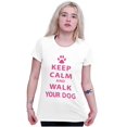 thumbnail image 4 of Keep Calm Walk Your Dog Pet Owner Womens Slim Fit Graphic Tee Brisco Brands S, 4 of 5