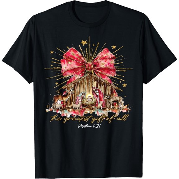 The Greatest Gift of All Nativity Scene Christian Christmas Adult T-Shirt