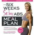 thumbnail image 1 of Pre-Owned The Six Weeks to Sexy Abs Meal Plan: The Secret to Losing Those Last Six Pounds: A Plant-Based Nutrition Program and Recipes (Paperback) 1624141439 9781624141430, 1 of 1