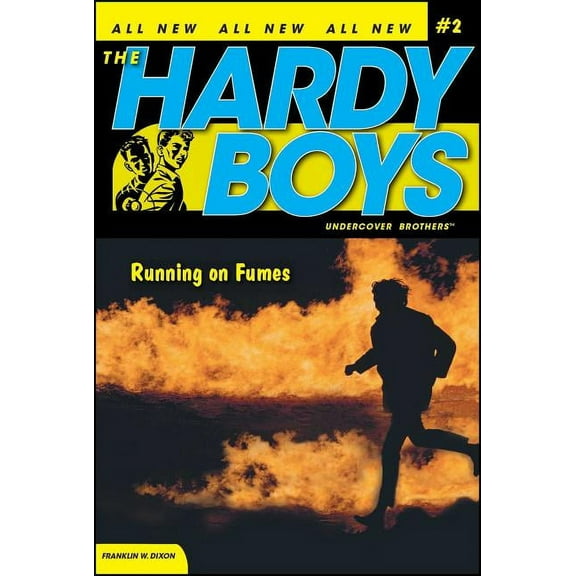 Hardy Boys (All New) Undercover Brothers Running on Fumes, Book 2, (Paperback)