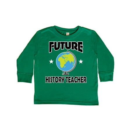 

Inktastic Future History Teacher Gift Toddler Boy or Toddler Girl Long Sleeve T-Shirt