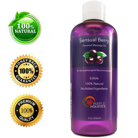 Maple Holistics Sensual Berry Flavored Massage Oil, Edible + Aromatherapy, Natural Skin Care Product, 8 (Best Oil To Use For Sensual Massage)