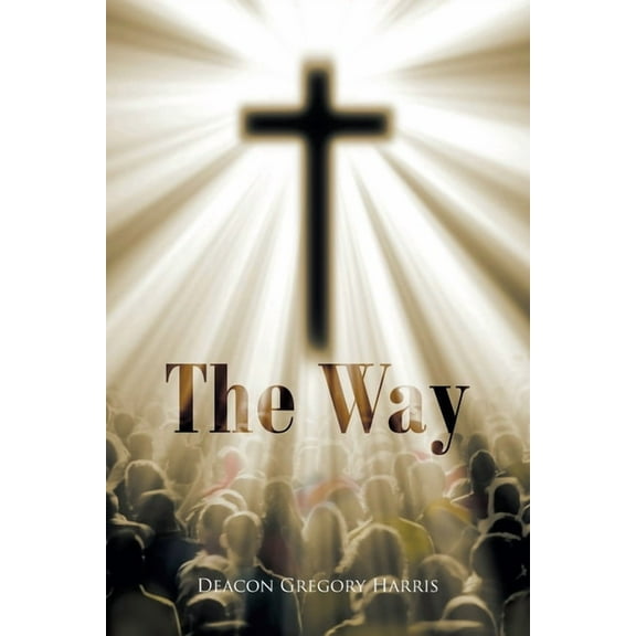 The Way, (Paperback)