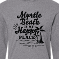 thumbnail image 4 of Inktastic Myrtle Beach is My Happy Place with Palm Trees Long Sleeve T-Shirt, 4 of 5