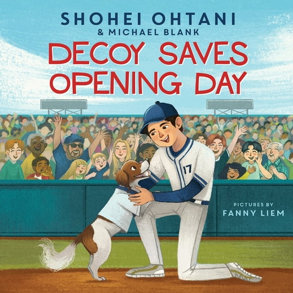 Decoy Saves Opening Day, (Hardcover)