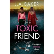 The Toxic Friend (Hardcover)