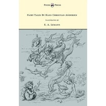 Fairy Tales by Hans Christian Andersen - Illustrated by E. A. Lemann, (Paperback)