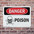 thumbnail image 4 of (2 Pack) Poison OSHA Danger Sign 18 Inch X 12 Inch Indoor / Outdoor Rust-Free Aluminum Metal Signs for Workplace, Workshop, and Construction Site, Made in the USA, 4 of 8