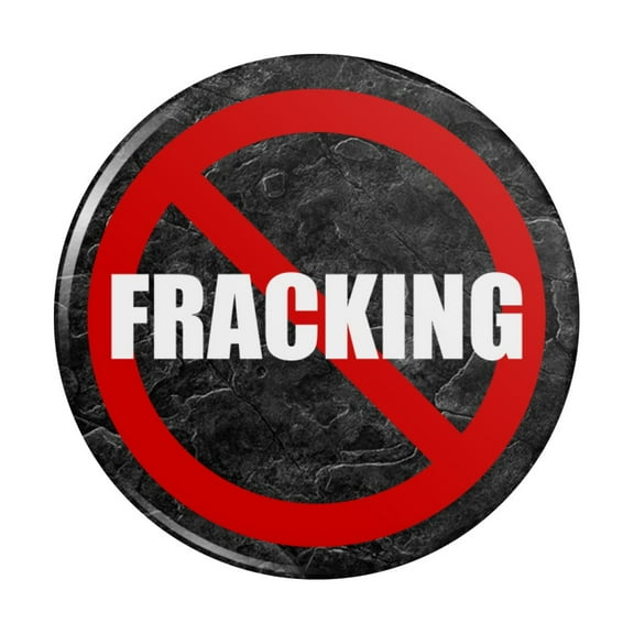 No Fracking Pinback Button Pin