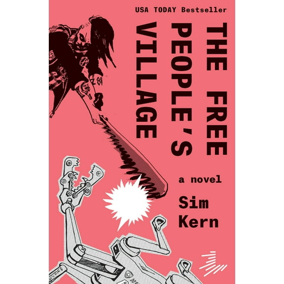 The Free People's Village, (Paperback)