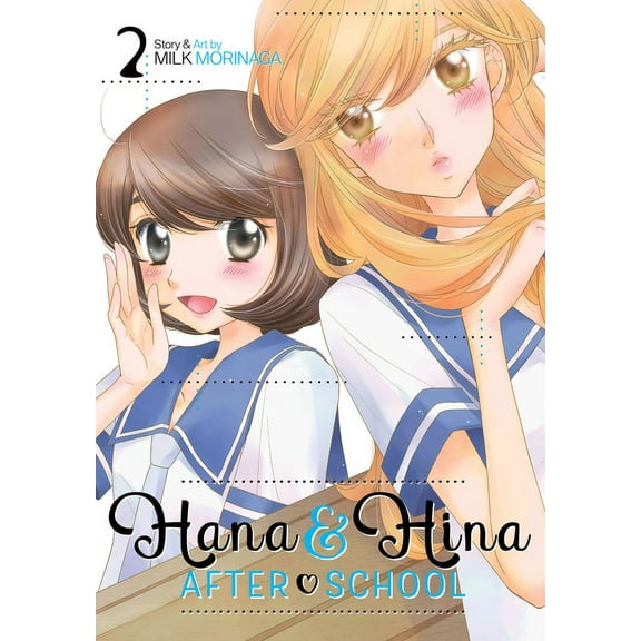 Hana & Hina After School: Hana and Hina After School Vol. 2 (Series #2) (Paperback)