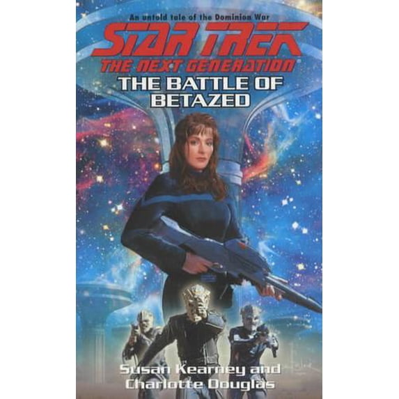 Pre-Owned The Battle of Betazed (Star Trek: the Next Generation) (Unknown) 074343434X 9780743434348